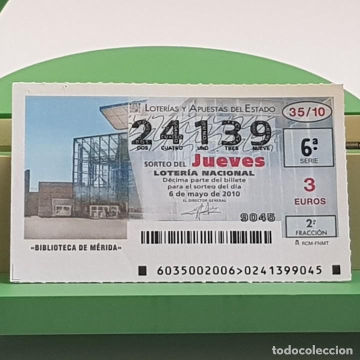 Lotaria Nacional: LOTER&Iacute;A NACIONAL, JUEVES, SORTEO 35/10, 6 MAYO 2010, BIBLIOTECA DE M&Eacute;RIDA , N&ordm; 24139, LEER