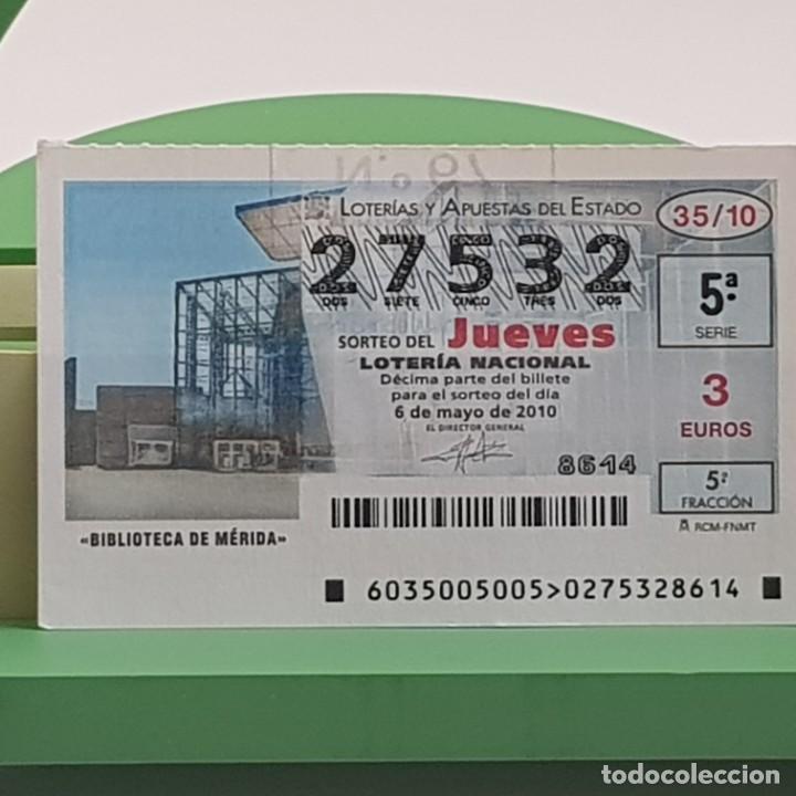Lotaria Nacional: LOTER&Iacute;A NACIONAL, JUEVES, SORTEO 35/10, 6 MAYO 2010, BIBLIOTECA DE M&Eacute;RIDA , N&ordm; 27532