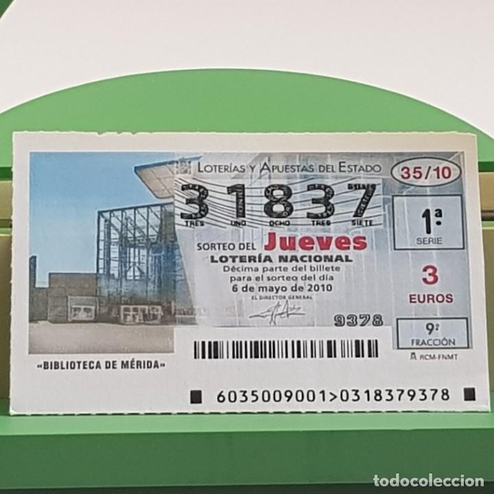 Lotaria Nacional: LOTER&Iacute;A NACIONAL, JUEVES, SORTEO 35/10, 6 MAYO 2010, BIBLIOTECA DE M&Eacute;RIDA , N&ordm; 31837