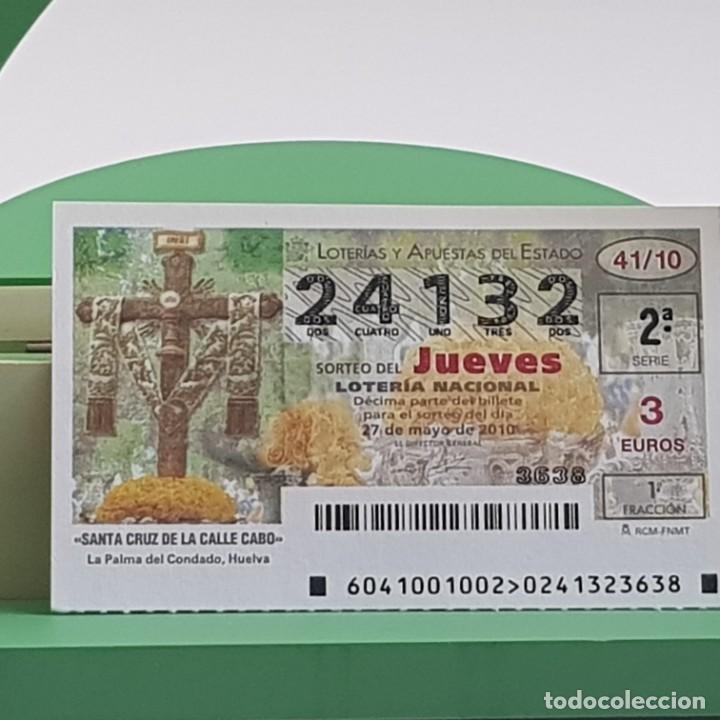 Nationale spanische Lotterie: LOTER&Iacute;A NACIONAL, SORTEO 41/10, 27 MAYO 2010, SANTA CRUZ CALLE CABO, LA PALMA CONDADO , N&ordm; 24132