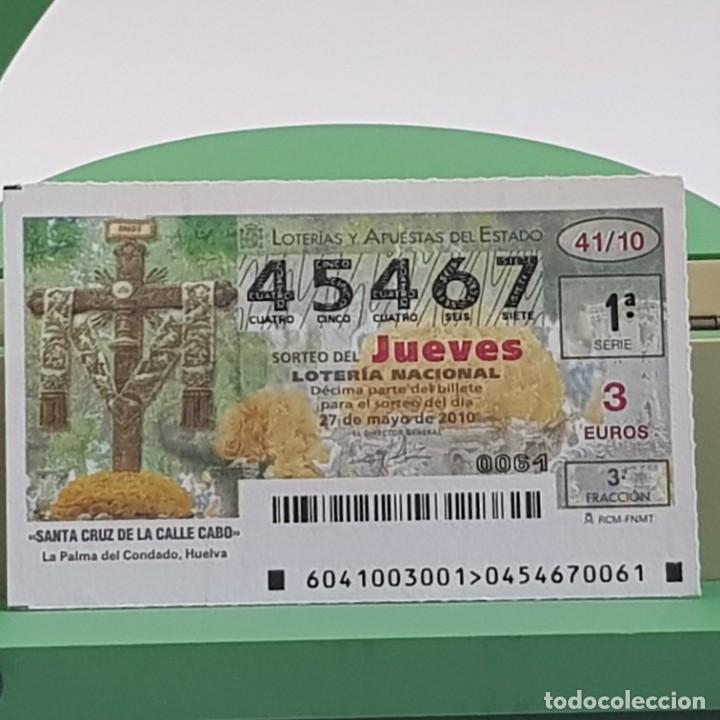 Nationale spanische Lotterie: LOTER&Iacute;A NACIONAL, SORTEO 41/10, 27 MAYO 2010, SANTA CRUZ CALLE CABO, LA PALMA CONDADO , N&ordm; 45467