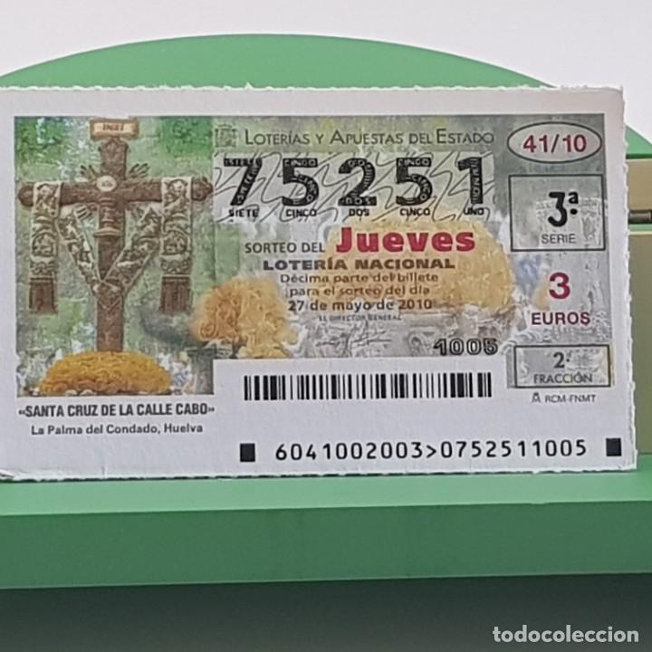 Nationale spanische Lotterie: LOTER&Iacute;A NACIONAL, SORTEO 41/10, 27 MAYO 2010, SANTA CRUZ CALLE CABO, LA PALMA CONDADO , N&ordm; 75251