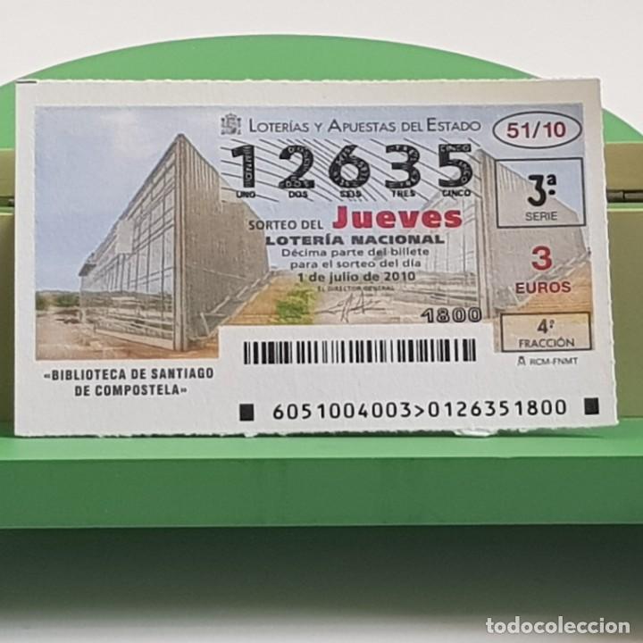 Nationale spanische Lotterie: LOTER&Iacute;A NACIONAL, JUEVES, SORTEO 51/10, 1 JULIO 2010, BIBLIOTECA SANTIAGO COMPOSTELA, N&ordm; 12635