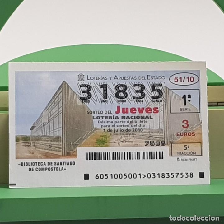 Nationale spanische Lotterie: LOTER&Iacute;A NACIONAL, JUEVES, SORTEO 51/10, 1 JULIO 2010, BIBLIOTECA SANTIAGO COMPOSTELA, N&ordm; 31835