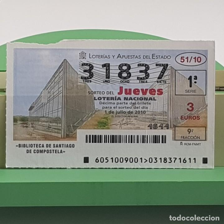 Nationale spanische Lotterie: LOTER&Iacute;A NACIONAL, JUEVES, SORTEO 51/10, 1 JULIO 2010, BIBLIOTECA SANTIAGO COMPOSTELA, N&ordm; 31837