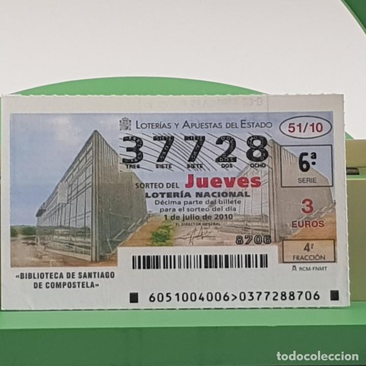 Nationale spanische Lotterie: LOTER&Iacute;A NACIONAL, JUEVES, SORTEO 51/10, 1 JULIO 2010, BIBLIOTECA SANTIAGO COMPOSTELA, N&ordm; 37728
