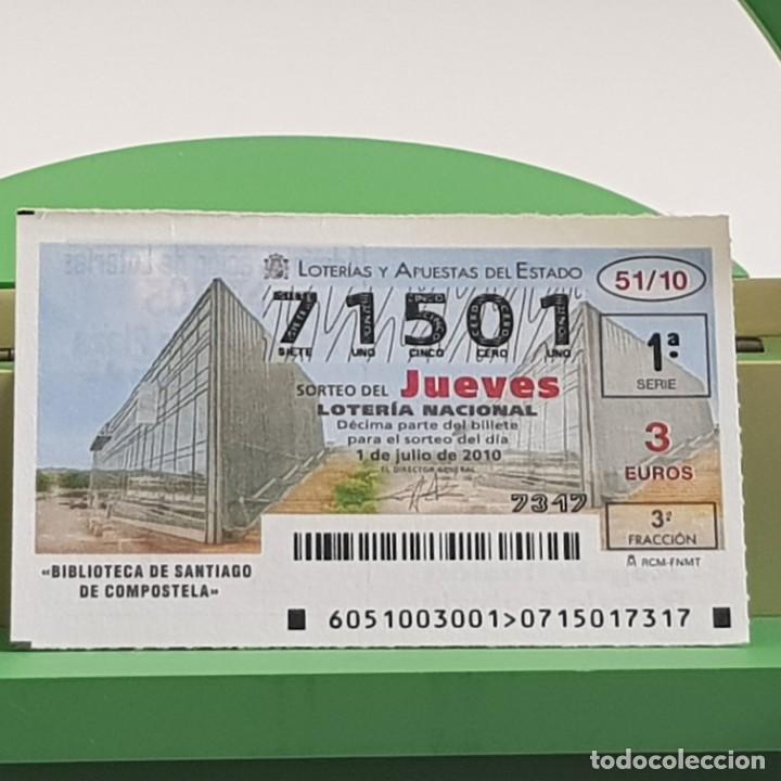 Lotaria Nacional: LOTER&Iacute;A NACIONAL, JUEVES, SORTEO 51/10, 1 JULIO 2010, BIBLIOTECA SANTIAGO COMPOSTELA, N&ordm; 71501