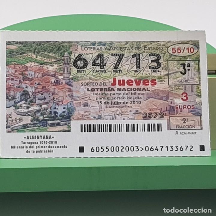 Lotteria Nationale Spagnola: LOTER&Iacute;A NACIONAL, JUEVES, SORTEO 55/10, 15 JULIO 2010, ALBINYANA TARRAGONA, N&ordm; 64513