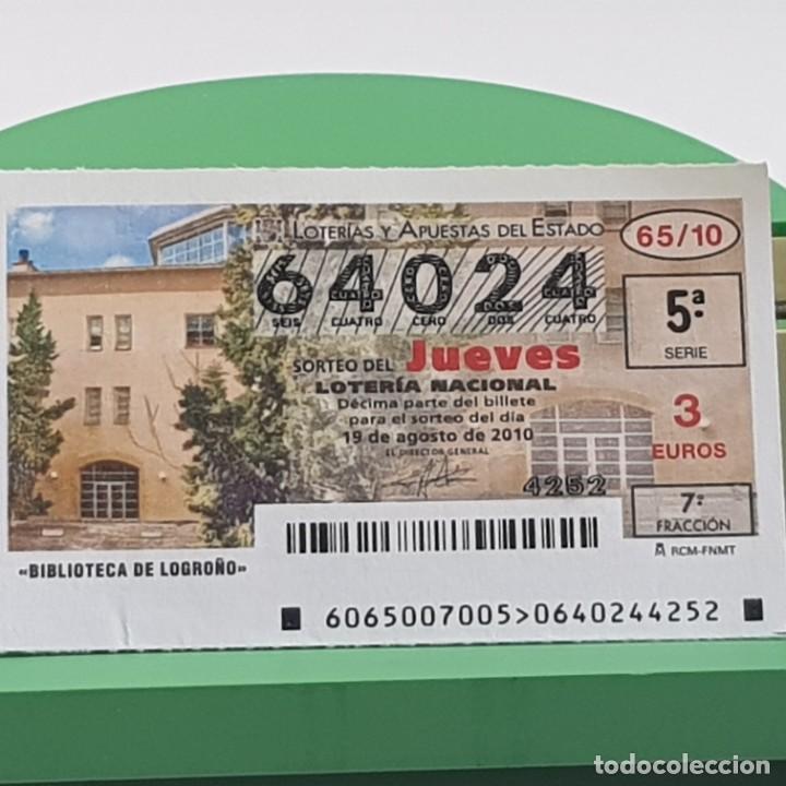 National Spanish Lottery: LOTER&Iacute;A NACIONAL, JUEVES, SORTEO 65/10, 19 AGOSTO 2010, BIBLIOTECA DE LOGRO&Ntilde;O, N&ordm; 64024