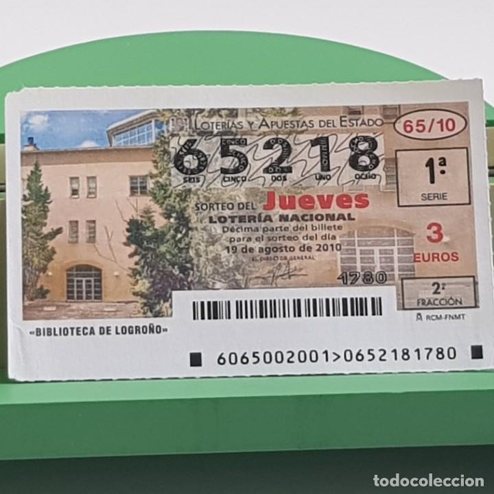 National Spanish Lottery: LOTER&Iacute;A NACIONAL, JUEVES, SORTEO 65/10, 19 AGOSTO 2010, BIBLIOTECA DE LOGRO&Ntilde;O, N&ordm; 65218