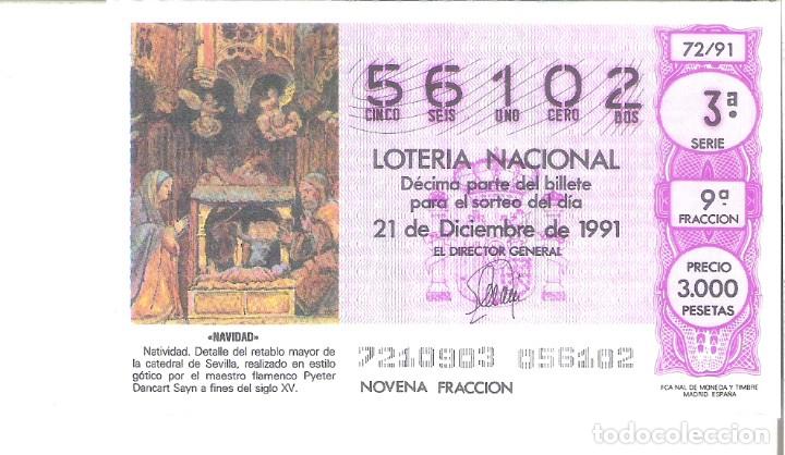 National Spanish Lottery: 1 DECIMO LOTERIA DEL SABADO - 21 DICIEMBRE 1991 - 72/91 - NAVIDAD - RETABLO CATEDRAL DE SEVILLA