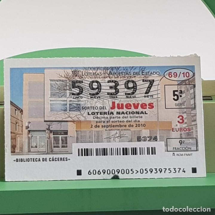 Nationale spanische Lotterie: LOTER&Iacute;A NACIONAL, JUEVES, SORTEO 69/10, 2 SEPTIEMBRE 2010, BIBLIOTECA DE C&Aacute;CERES, N&ordm; 59397
