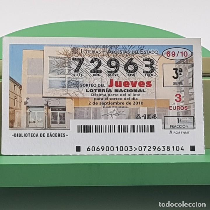 Nationale spanische Lotterie: LOTER&Iacute;A NACIONAL, JUEVES, SORTEO 69/10, 2 SEPTIEMBRE 2010, BIBLIOTECA DE C&Aacute;CERES, N&ordm; 72963