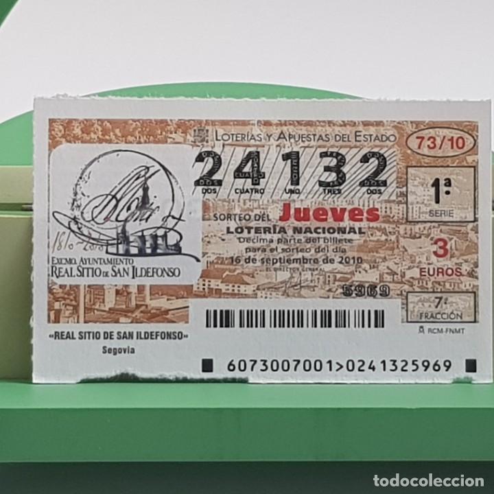 Nationale spanische Lotterie: LOTER&Iacute;A NACIONAL, JUEVES, SORTEO 73/10, 16 SEPTIEMBRE 2010, REAL SITIO SAN ILDEFONSO, N&ordm; 24132
