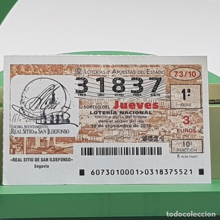 Nationale spanische Lotterie: LOTER&Iacute;A NACIONAL, JUEVES, SORTEO 73/10, 16 SEPTIEMBRE 2010, REAL SITIO SAN ILDEFONSO, N&ordm; 31837