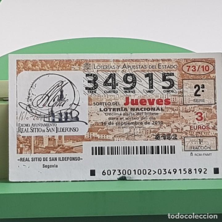 Nationale spanische Lotterie: LOTER&Iacute;A NACIONAL, JUEVES, SORTEO 73/10, 16 SEPTIEMBRE 2010, REAL SITIO SAN ILDEFONSO, N&ordm; 34915