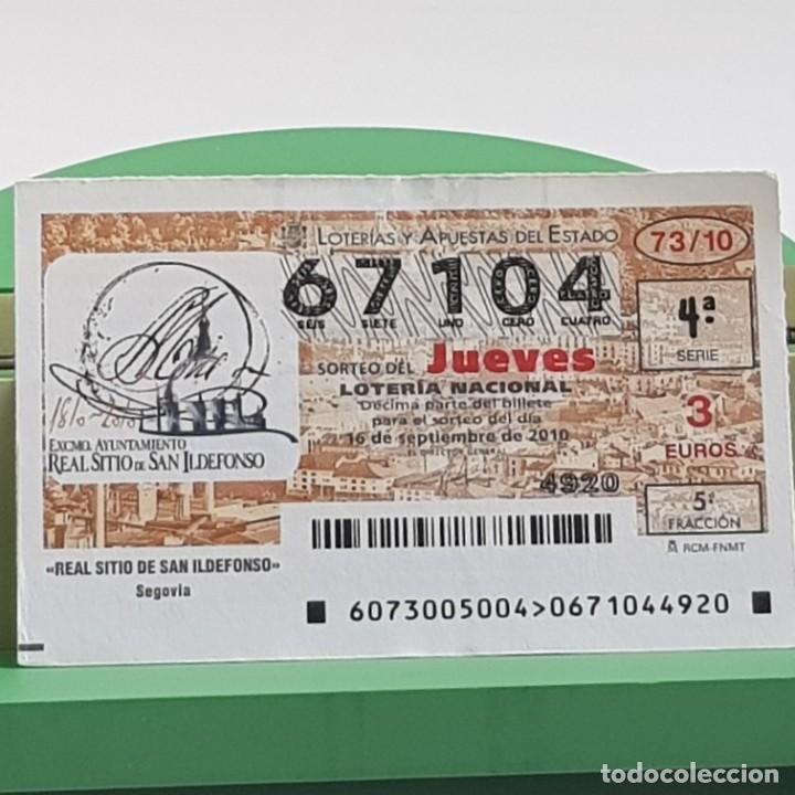 Nationale spanische Lotterie: LOTER&Iacute;A NACIONAL, JUEVES, SORTEO 73/10, 16 SEPTIEMBRE 2010, REAL SITIO SAN ILDEFONSO, N&ordm; 67104
