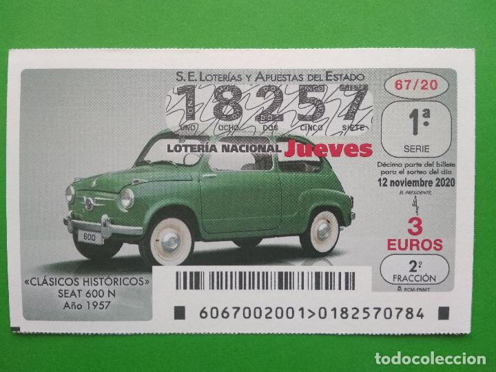 Loter&iacute;a nacional: DECIMO LOTERIA NACIONAL DE LOS JUEVES A&Ntilde;O 2020 SORTEO N&ordm; 67 COCHES CLASICOS HISTORICOS SEAT 600 N