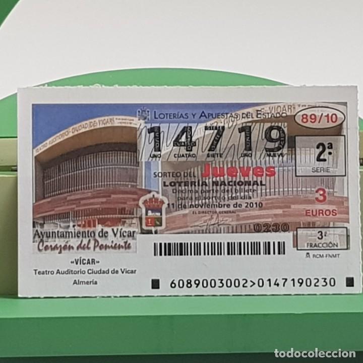 National Spanish Lottery: LOTER&Iacute;A NACIONAL, JUEVES, SORTEO 89/10, 11 NOVIEMBRE 2010, TEATRO AUDITORIO V&Iacute;CAR ALMER&Iacute;A, N&ordm; 14719
