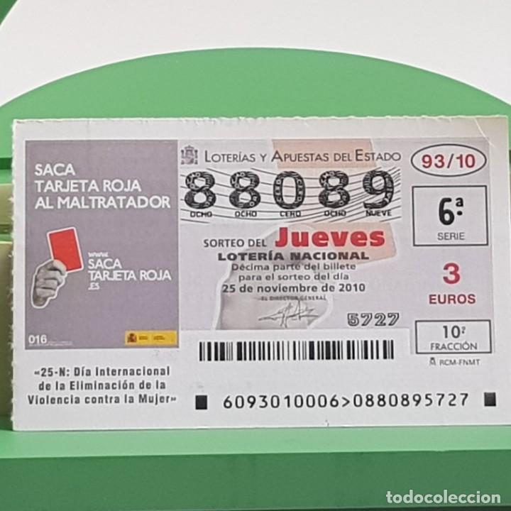 Lotteria Nationale Spagnola: LOTER&Iacute;A NACIONAL, SORTEO 93/10, 25 NOVIEMBRE 2010, D&Iacute;A ELIMINACI&Oacute;N VIOLENCIA MUJER, N&ordm; 88089