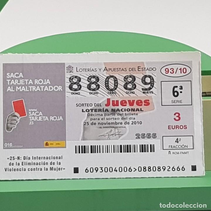Lotteria Nationale Spagnola: LOTER&Iacute;A NACIONAL, SORTEO 93/10, 25 NOVIEMBRE 2010, D&Iacute;A ELIMINACI&Oacute;N VIOLENCIA MUJER, N&ordm; 88089