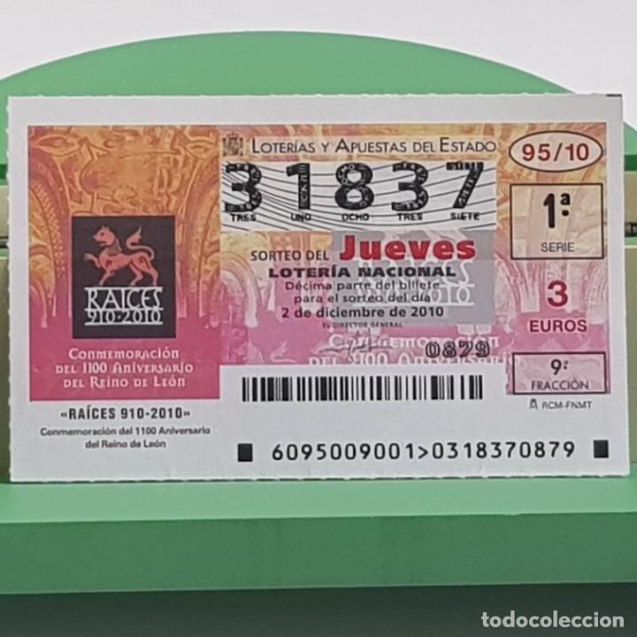 Lotteria Nationale Spagnola: LOTER&Iacute;A NACIONAL, SORTEO 95/10, 2 DICIEMBRE 2010, 1100 ANIVERSARIO DEL REINO DE LE&Oacute;N, N&ordm; 31837
