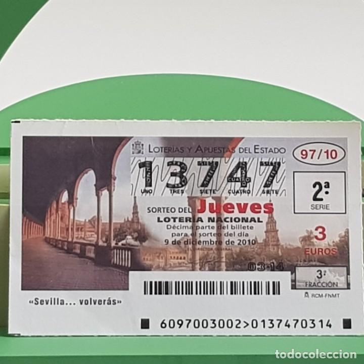 Lotteria Nationale Spagnola: LOTER&Iacute;A NACIONAL, SORTEO 97/10, 9 DICIEMBRE 2010, PLAZA DE ESPA&Ntilde;A, SEVILLA VOLVER&Aacute;S, N&ordm; 13747
