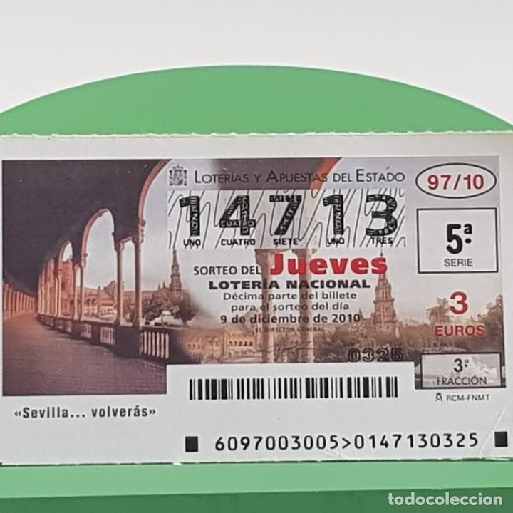 Lotteria Nationale Spagnola: LOTER&Iacute;A NACIONAL, SORTEO 97/10, 9 DICIEMBRE 2010, PLAZA DE ESPA&Ntilde;A, SEVILLA VOLVER&Aacute;S, N&ordm; 14713
