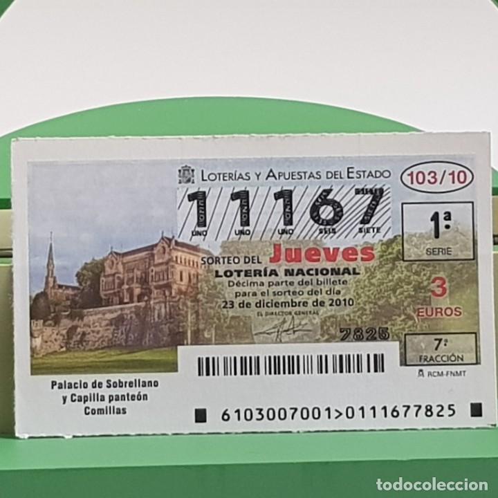 Lotteria Nationale Spagnola: LOTER&Iacute;A NACIONAL, SORTEO 103/10, 23 DICIEMBRE 2010, PALACIO SOBRELLANO Y PANTE&Oacute;N COMILLAS, N&ordm; 11167