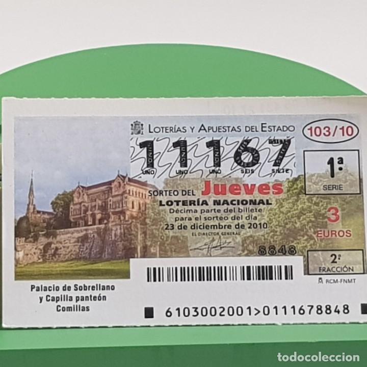 Lotteria Nationale Spagnola: LOTER&Iacute;A NACIONAL, SORTEO 103/10, 23 DICIEMBRE 2010, PALACIO SOBRELLANO Y PANTE&Oacute;N COMILLAS, N&ordm; 11167