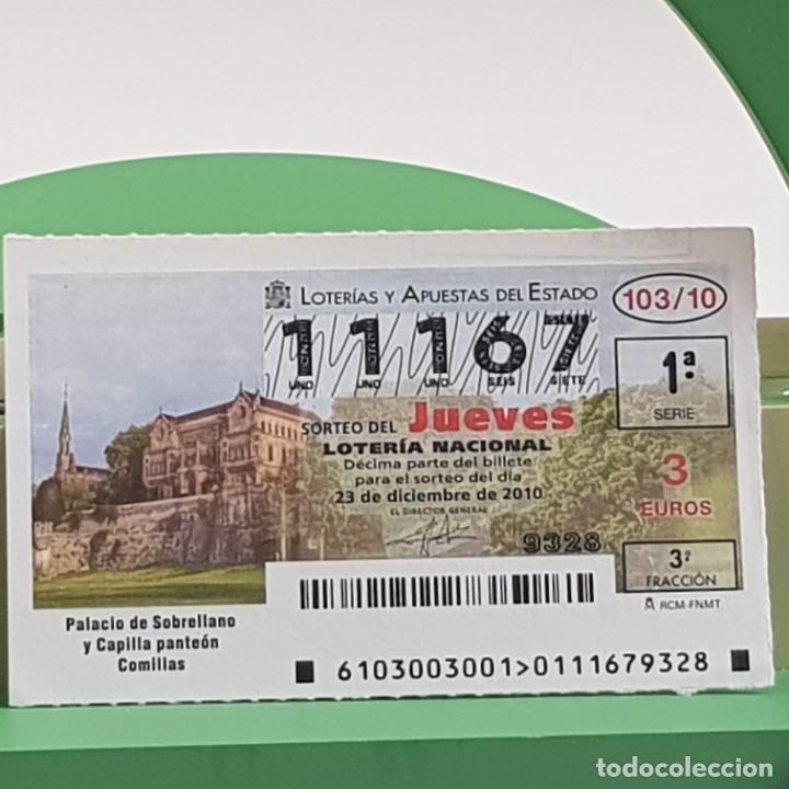 Lotteria Nationale Spagnola: LOTER&Iacute;A NACIONAL, SORTEO 103/10, 23 DICIEMBRE 2010, PALACIO SOBRELLANO Y PANTE&Oacute;N COMILLAS, N&ordm; 11167