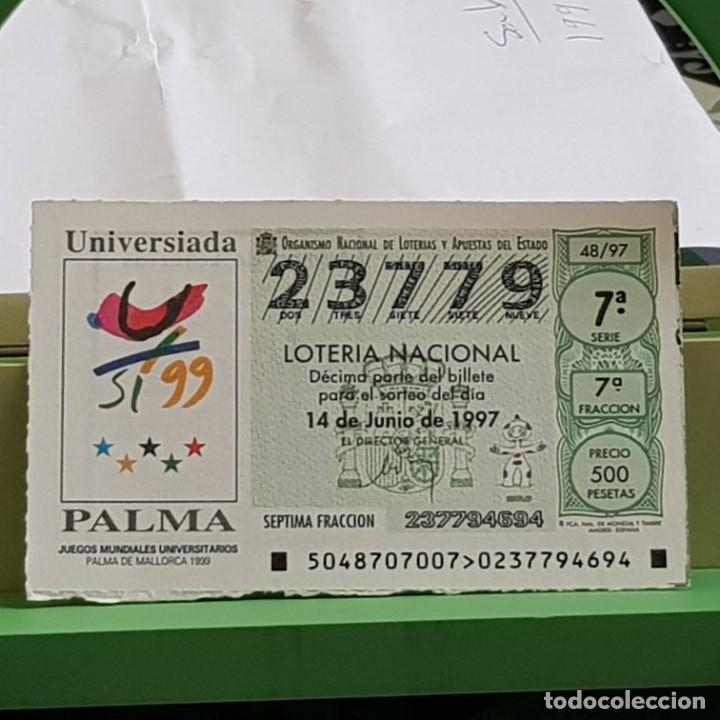 National Spanish Lottery: LOTER&Iacute;A NACIONAL, SORTEO 48/97, 14 JUNIO 1997, UNIVERSIADA PALMA MALLORCA 1999, N&ordm; 23779