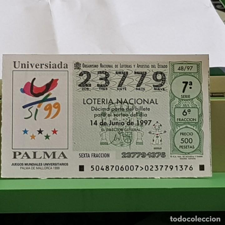 National Spanish Lottery: LOTER&Iacute;A NACIONAL, SORTEO 48/97, 14 JUNIO 1997, UNIVERSIADA PALMA MALLORCA 1999, N&ordm; 23779