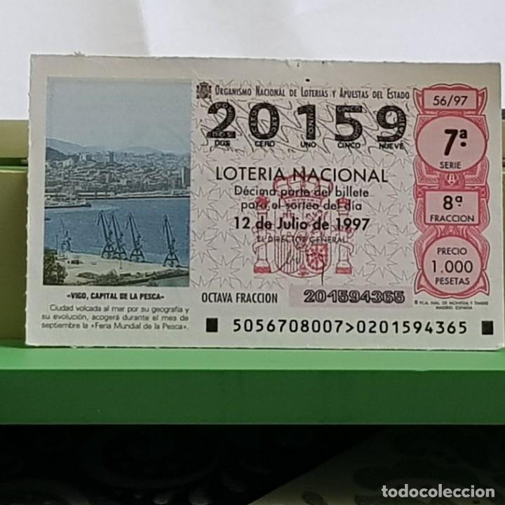 National Spanish Lottery: LOTER&Iacute;A NACIONAL, SORTEO 56/97, 12 JULIO 1997, VIGO CAPITAL Y FERIA MUNDIAL DE LA PESCA, N&ordm; 20159