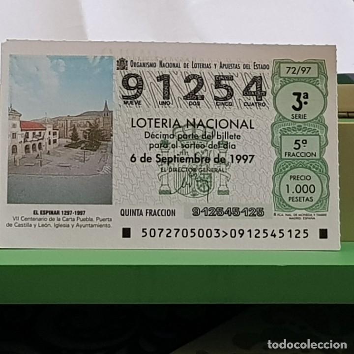 National Spanish Lottery: LOTER&Iacute;A, SORTEO 72/97, 6 SEPTIEMBRE 1997, VII CENT. CARTA PUEBLA EL ESPINAR, N&ordm; 91254