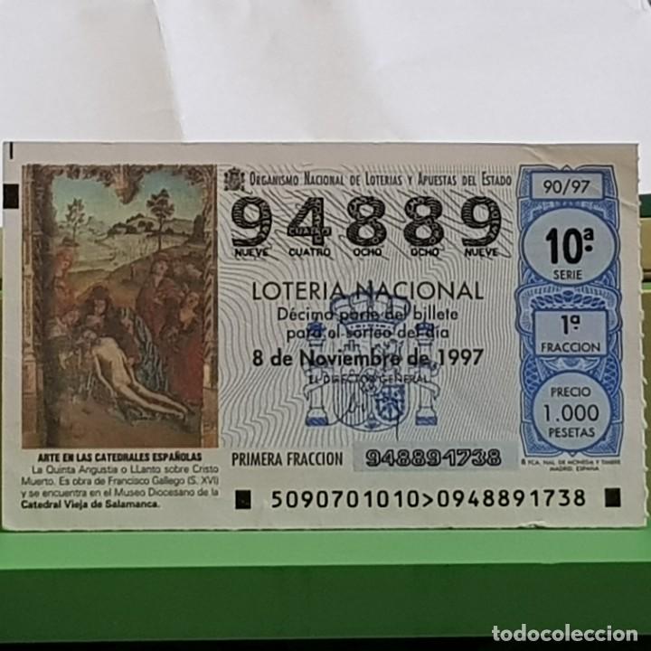 Lotteria Nationale Spagnola: LOTER&Iacute;A NACIONAL, SORTEO 90/97, 8 NOVIEMBRE 1997, QUINTA ANGUSTIA, CATEDRAL VIEJA SALAMANCA,N&ordm; 94889