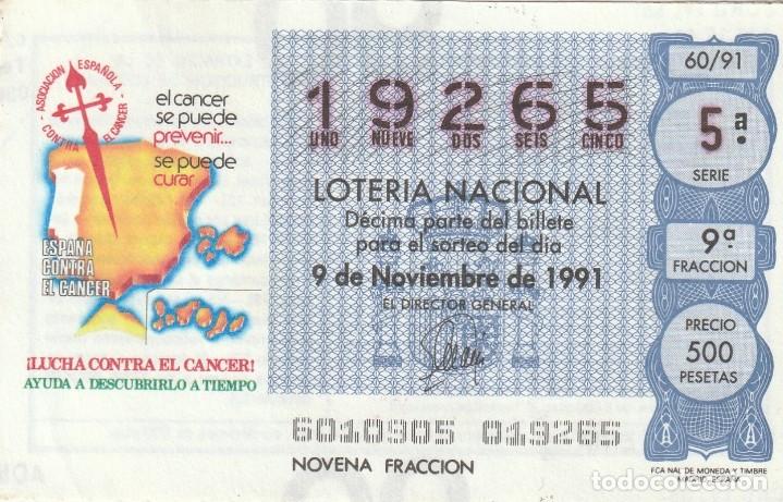DECIMO SORTEO Nº 63 1991 LUCHA CONTRA EL CANCER (Coleccionismo - Lotería Nacional)