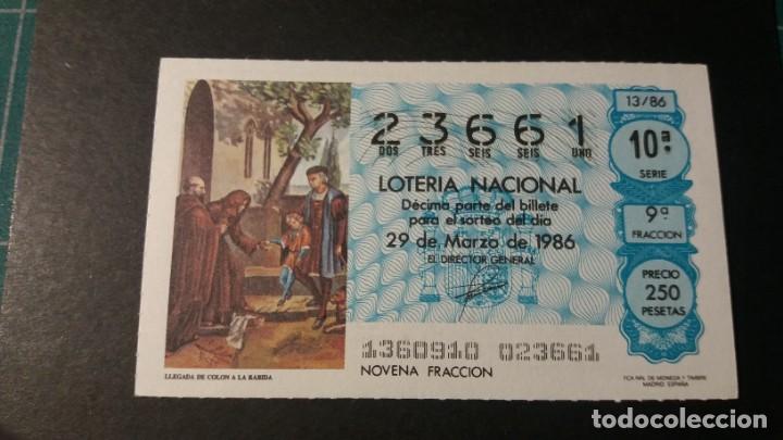 Loter&iacute;a Nacional: L. Nacional 29 Marzo 1986. Llegada Colon a La R&aacute;bida. N&ordm; 23661. Admon. Juan Ram&oacute;n Jim&eacute;nez. Madrid.