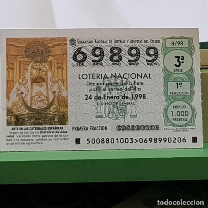 Lotteria Nationale Spagnola: LOTERIA NACIONAL, SORTEO 8/98, 24 ENERO 1998, VIRGEN DE LOS LLANOS, CATEDRAL ALBACETE, N&ordm; 69899