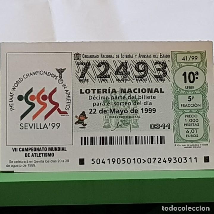 Lotteria Nationale Spagnola: LOTERIA, SORTEO 41/99, 22 MAYO 1999, VII CAMPEONATO MUNDIAL ATLETISMO SEVILLA 1999, N&ordm; 72493