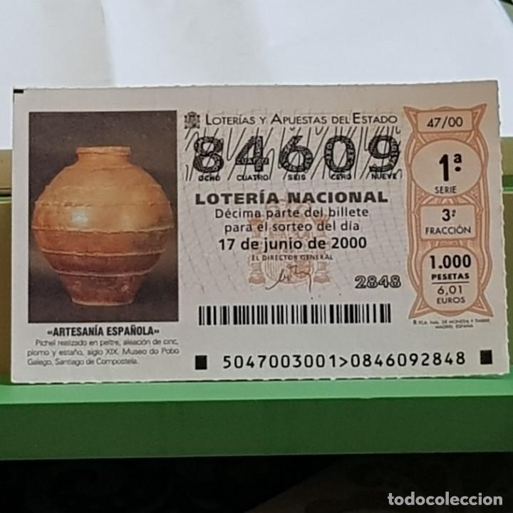 National Spanish Lottery: LOTERIA NACIONAL, SORTEO 47/00, 17 JUNIO 2000, ARTESAN&Iacute;A,PICHEL DE PELTRE, N&ordm; 84609