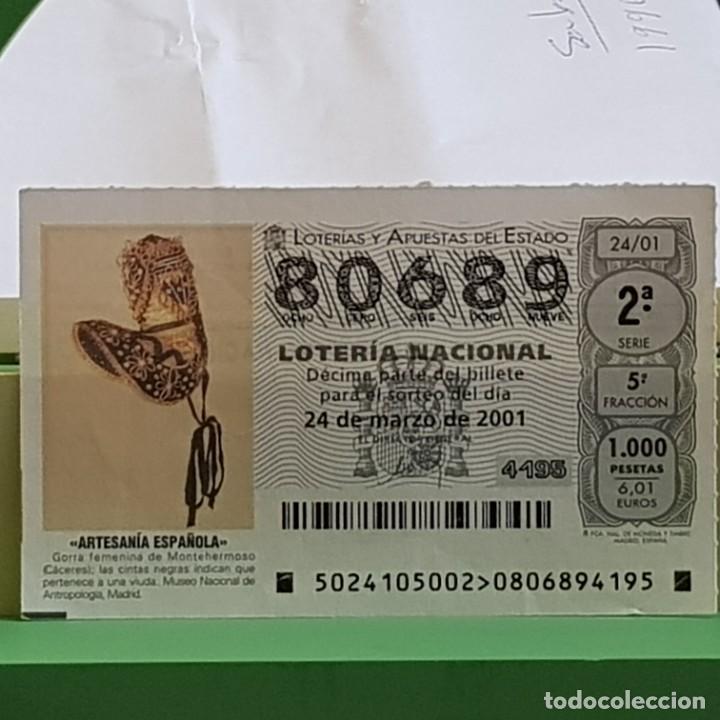 National Spanish Lottery: LOTERIA, SORTEO 24/01, 24 MARZO 2001, ARTESAN&Iacute;A, GORRA FEMENINA, MONTEHERMOSO C&Aacute;CERES, N&ordm; 80689