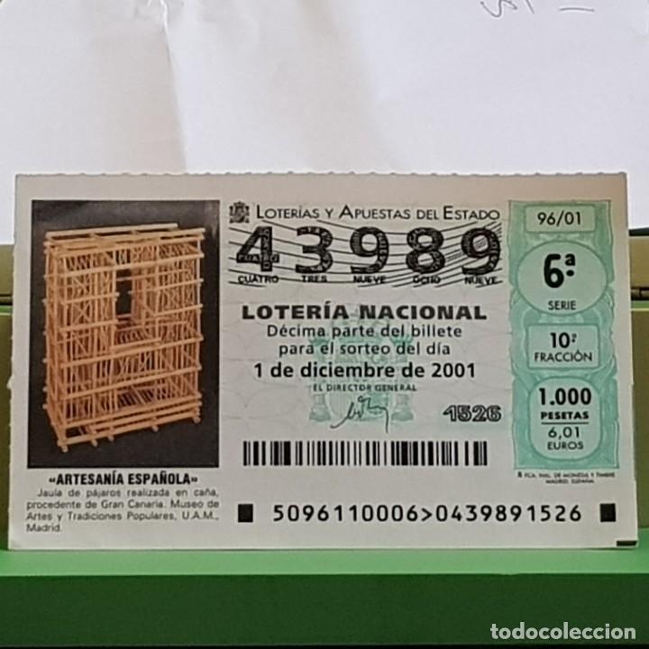 National Spanish Lottery: LOTERIA, SORTEO 96/01, 1 DICIEMBRE 2001, ARTESAN&Iacute;A, JAULA P&Aacute;JAROS CA&Ntilde;A, GRAN CANARIA, N&ordm; 43989