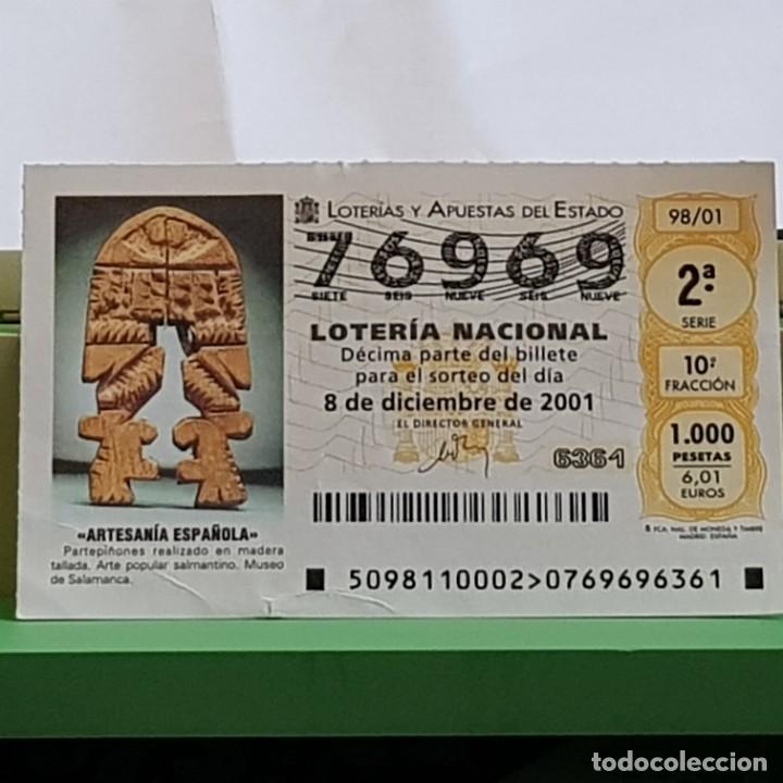 National Spanish Lottery: LOTERIA, SORTEO 98/01, 8 DICIEMBRE 2001, ARTESAN&Iacute;A, PARTEPI&Ntilde;ONES MADERA, SALAMANCA, N&ordm; 76969