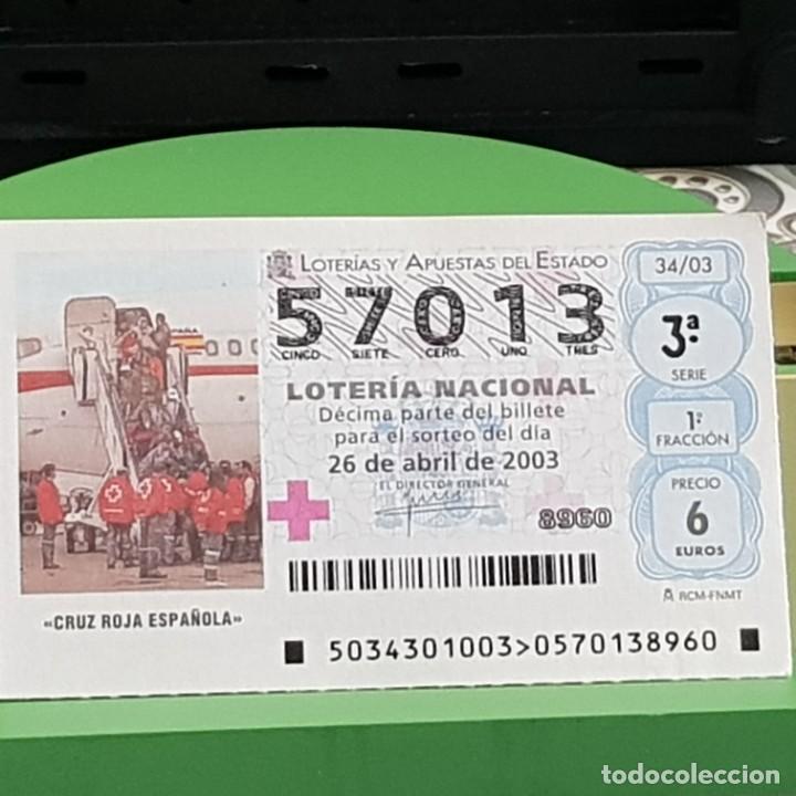 Loter&iacute;a Nacional: LOTER&Iacute;A NACIONAL, SORTEO 34/03, 26 ABRIL 2003, CRUZ ROJA ESPA&Ntilde;OLA, N&ordm; 57013