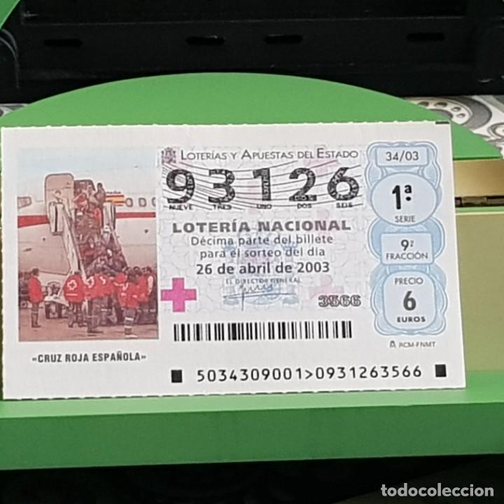 Loter&iacute;a Nacional: LOTER&Iacute;A NACIONAL, SORTEO 34/03, 26 ABRIL 2003, CRUZ ROJA ESPA&Ntilde;OLA, N&ordm; 93126
