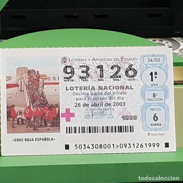 Loter&iacute;a Nacional: LOTER&Iacute;A NACIONAL, SORTEO 34/03, 26 ABRIL 2003, CRUZ ROJA ESPA&Ntilde;OLA, N&ordm; 93126