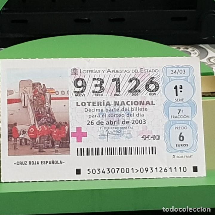 Loter&iacute;a Nacional: LOTER&Iacute;A NACIONAL, SORTEO 34/03, 26 ABRIL 2003, CRUZ ROJA ESPA&Ntilde;OLA, N&ordm; 93126