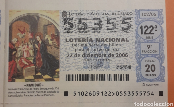 Nationale spanische Lotterie: Loteria capicua 55355 sorteo 102 22 Diciembre 2006