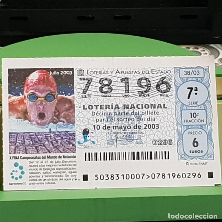 Loter&iacute;a Nacional: LOTERIA NACIONAL, 38/03, 10 MAYO 2003. CAMPEONATO MUNDO NATACI&Oacute;N, BARCELONA 2003, N&ordm; 78196